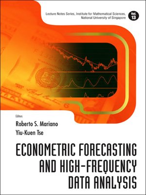 cover image of Econometric Forecasting and High-frequency Data Analysis